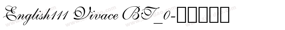 English111 Vivace BT_0字体转换